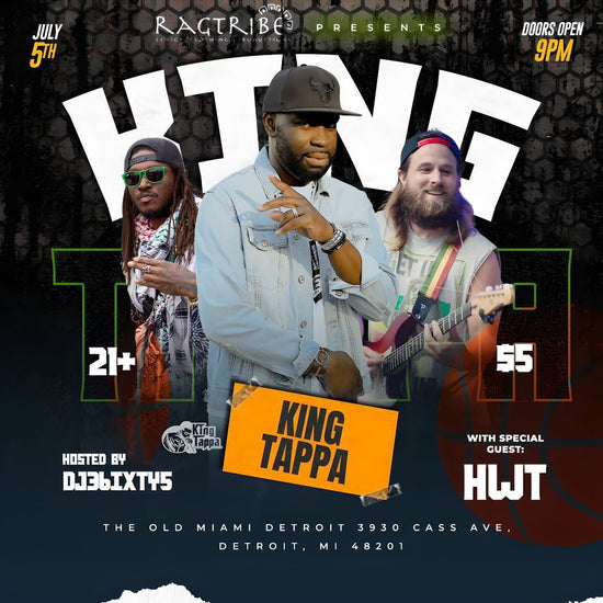 King Tappa w/ HWT & DJ36ixty5