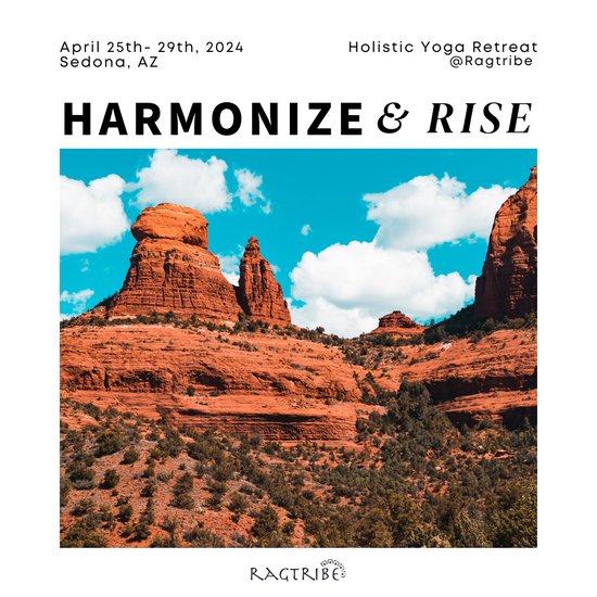 Harmonize & Rise Retreat - Ragtribe Ethical Clothing & Productions, LLC