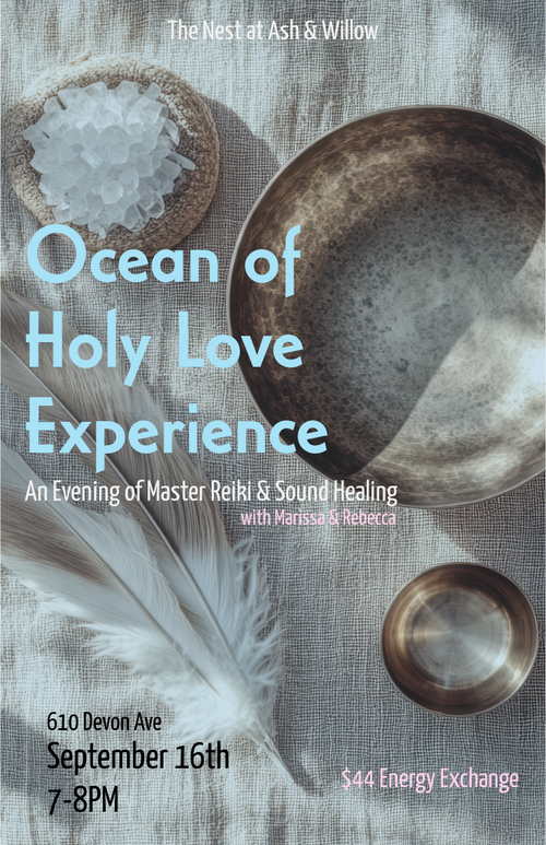 Ocean of Holy Love Experience: Reiki & Sound Healing