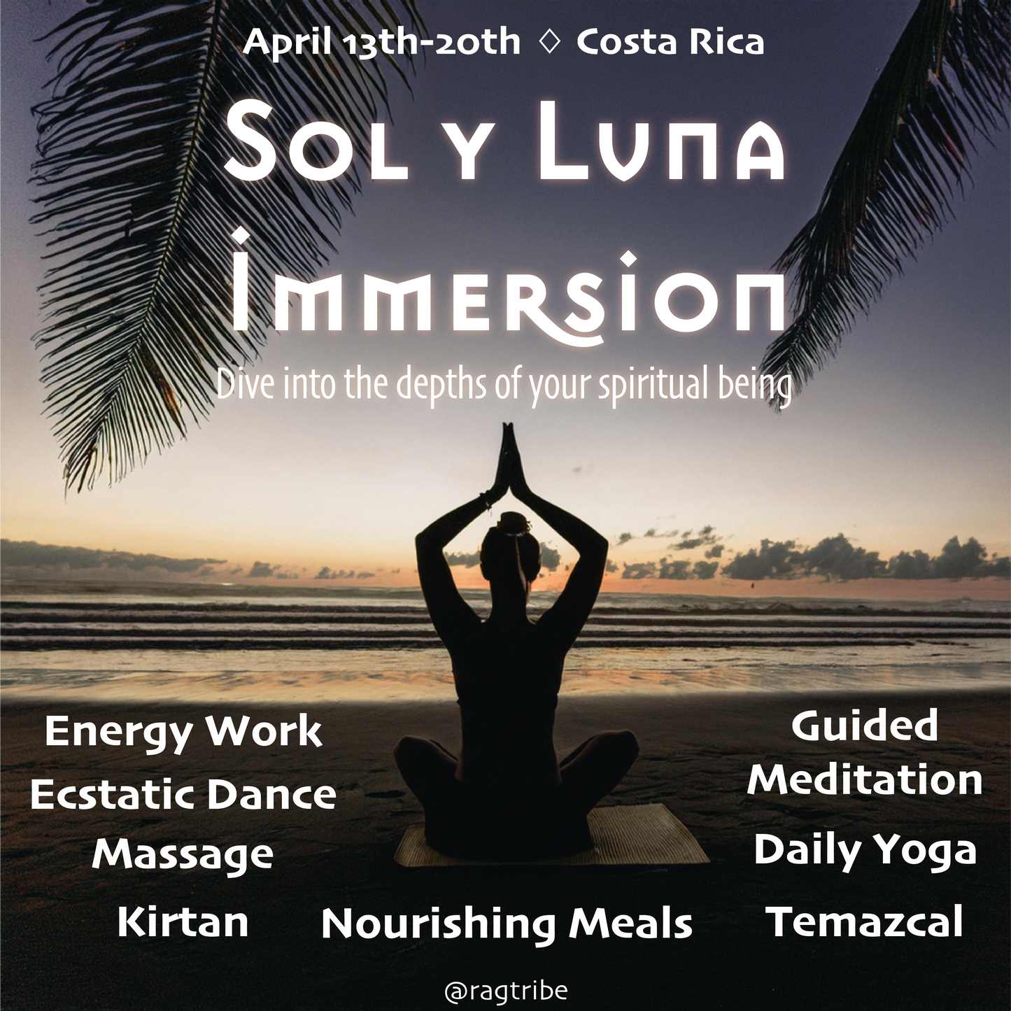 The Sol y Luna Immersion